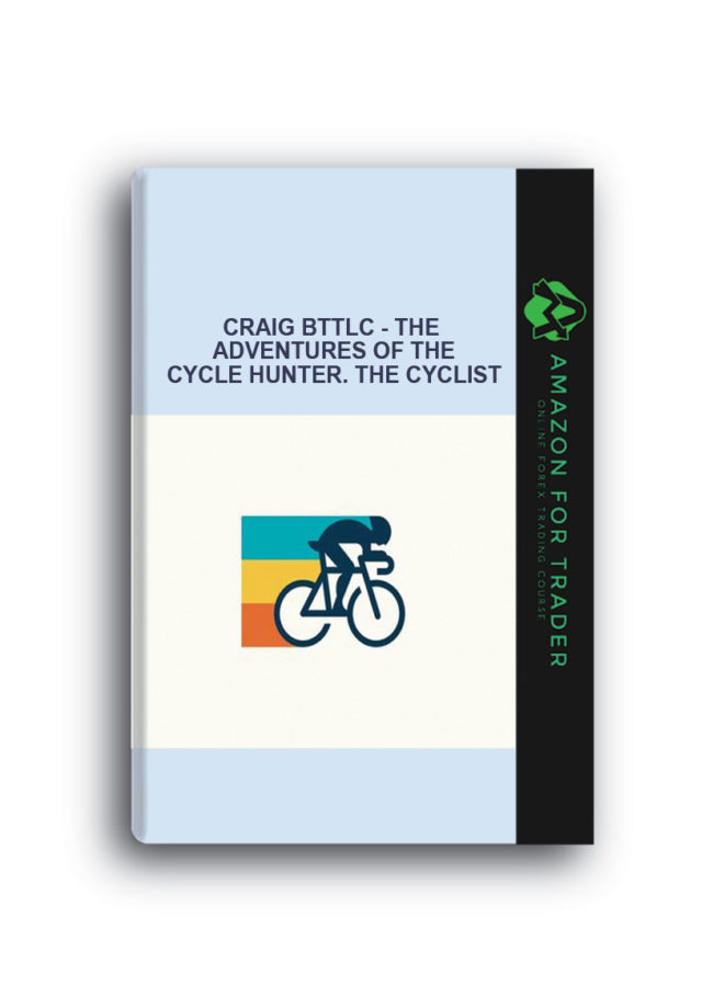 Craig Bttlc - The Adventures of the Cycle Hunter. The Cyclist