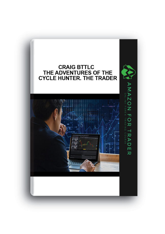Craig Bttlc - The Adventures of the Cycle Hunter. The Trader