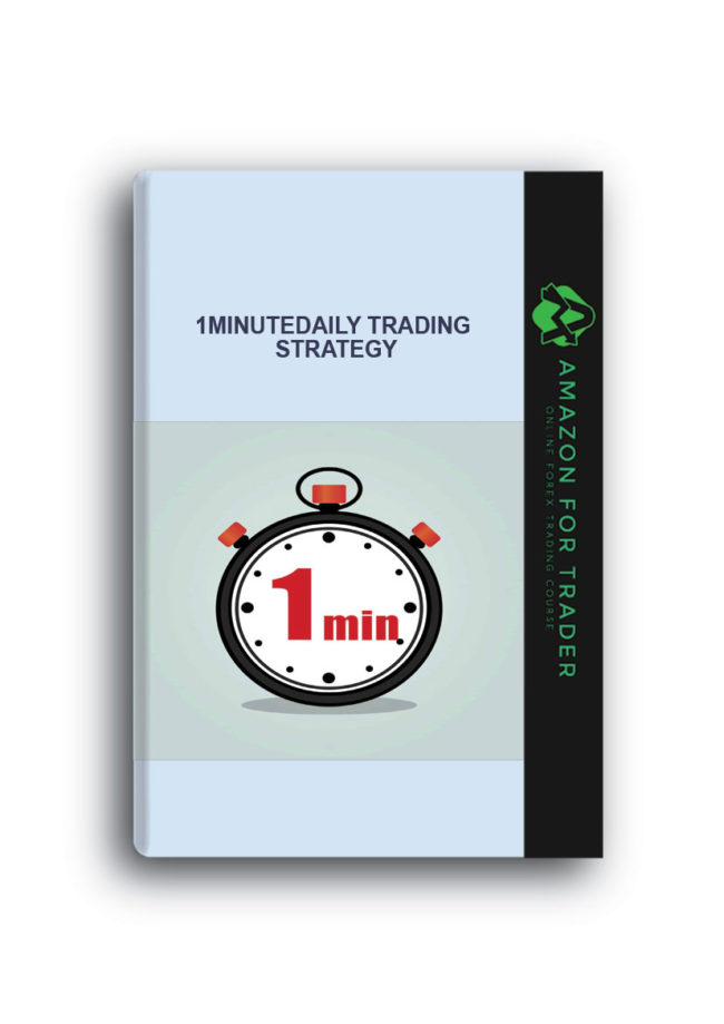 1MinuteDaily Trading Strategy