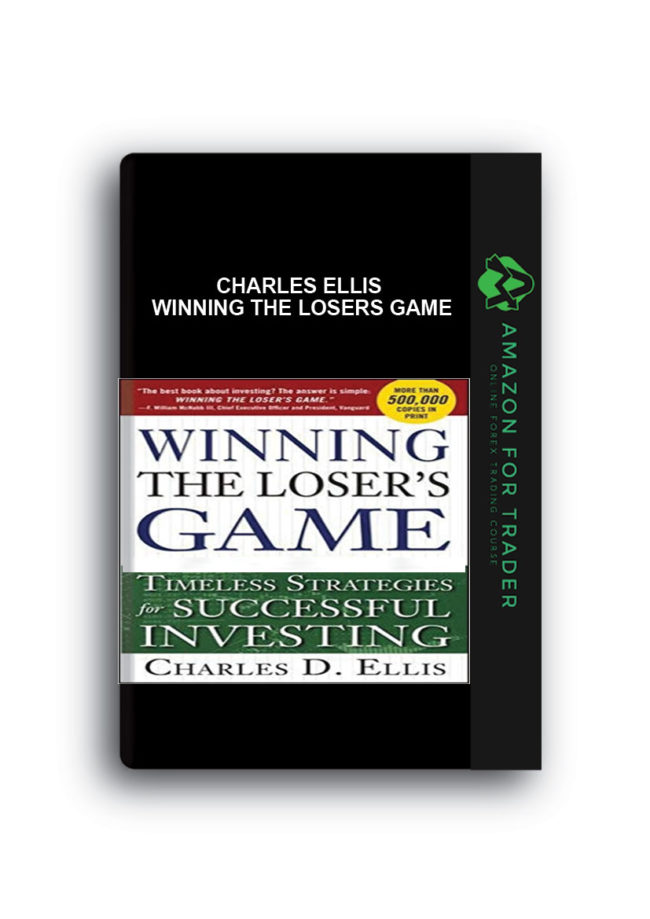 Charles Ellis - Winning the Losers Game