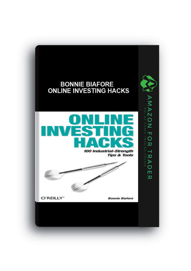 Bonnie Biafore - Online Investing Hacks