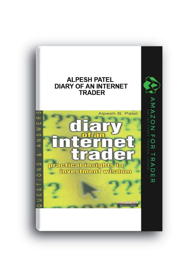 Alpesh Patel – Diary of an Internet Trader Alpesh Patel - Diary of an Internet Trader