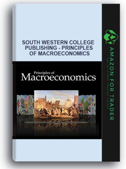 South Western College Publishing - Principles of Macroeconomics