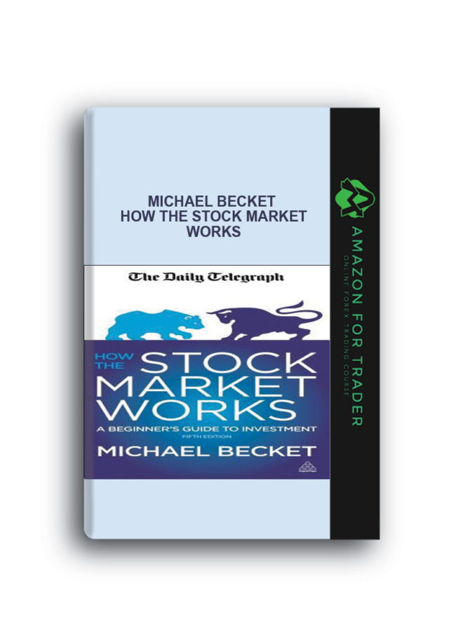 Michael Becket - How the Stock Market Works
