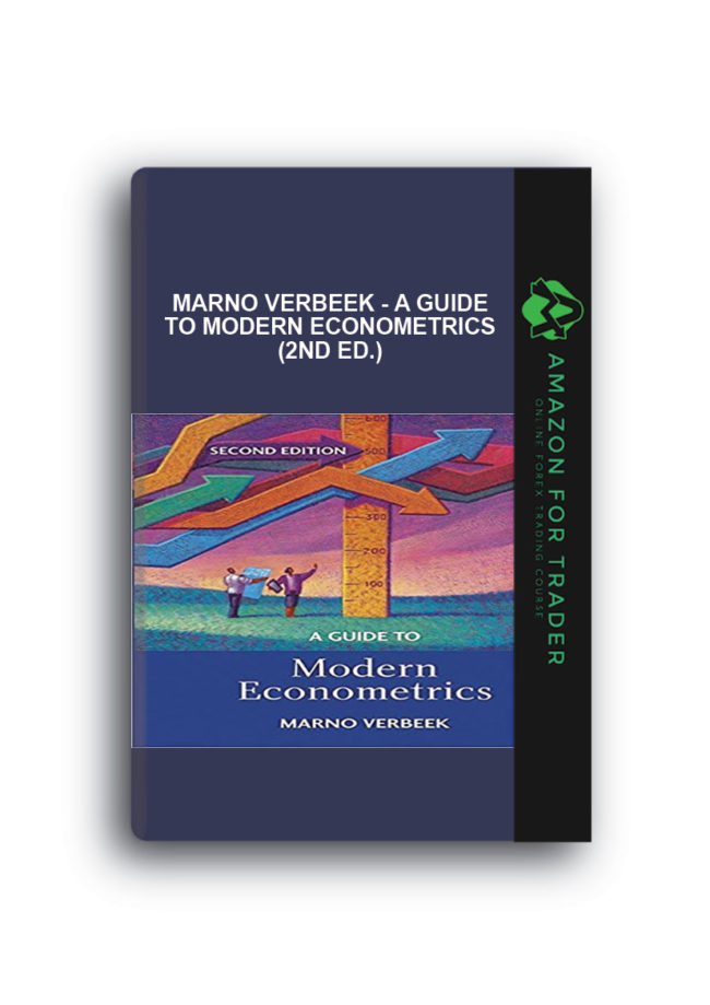 Marno Verbeek - A Guide to Modern Econometrics (2nd Ed.)