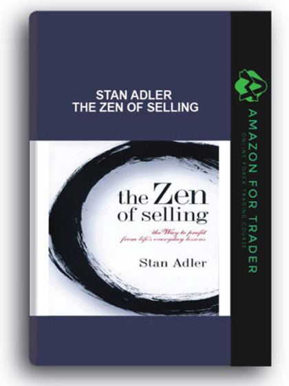 Stan Adler - The Zen of Selling