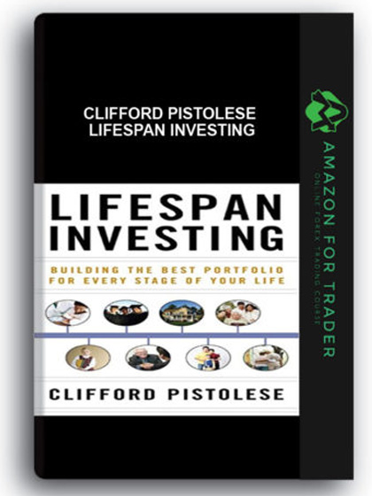 Clifford Pistolese - Lifespan Investing