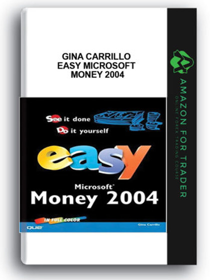 Gina Carrillo - Easy Microsoft Money 2004
