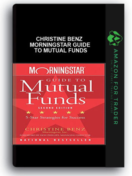 Christine Benz - MorningStar Guide to Mutual Funds