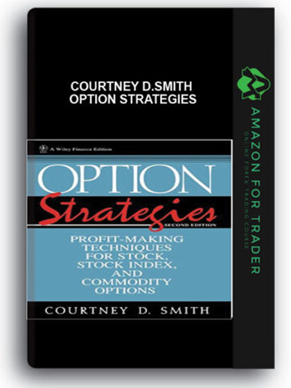 Courtney D.Smith - Option Strategies