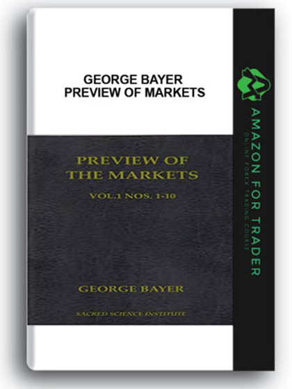 George Bayer - Preview of Markets
