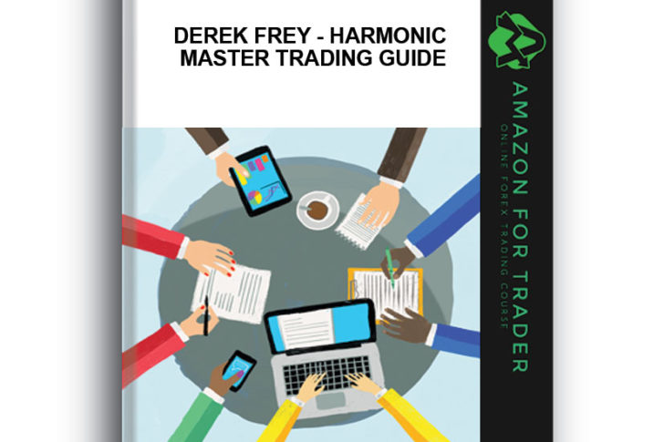 Derek Frey - Harmonic Master Trading Guide