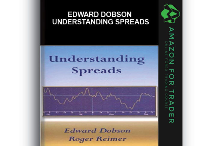 Edward Dobson - Understanding Spreads