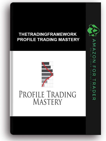 Thetradingframework - Profile Trading Mastery