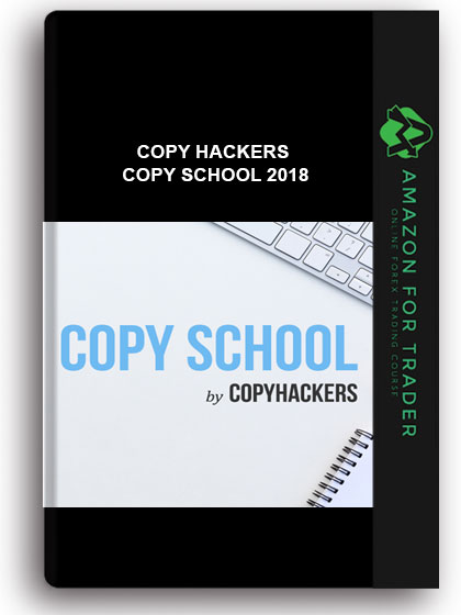 COPY HACKERS – COPY SCHOOL 2018