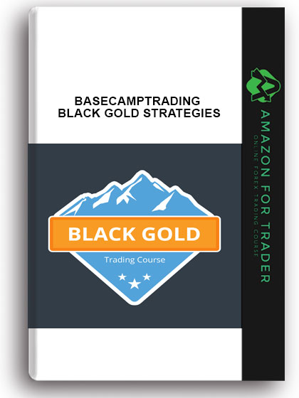 Basecamptrading - Black Gold Strategies