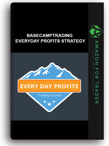 Basecamptrading - Everyday Profits Strategy