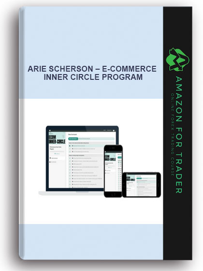 ARIE SCHERSON – E-COMMERCE INNER CIRCLE PROGRAM