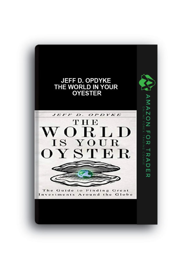 Jeff D. Opdyke - The World in Your Oyester