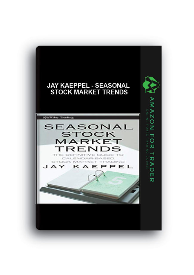 Jay Kaeppel - Seasonal Stock Market Trends