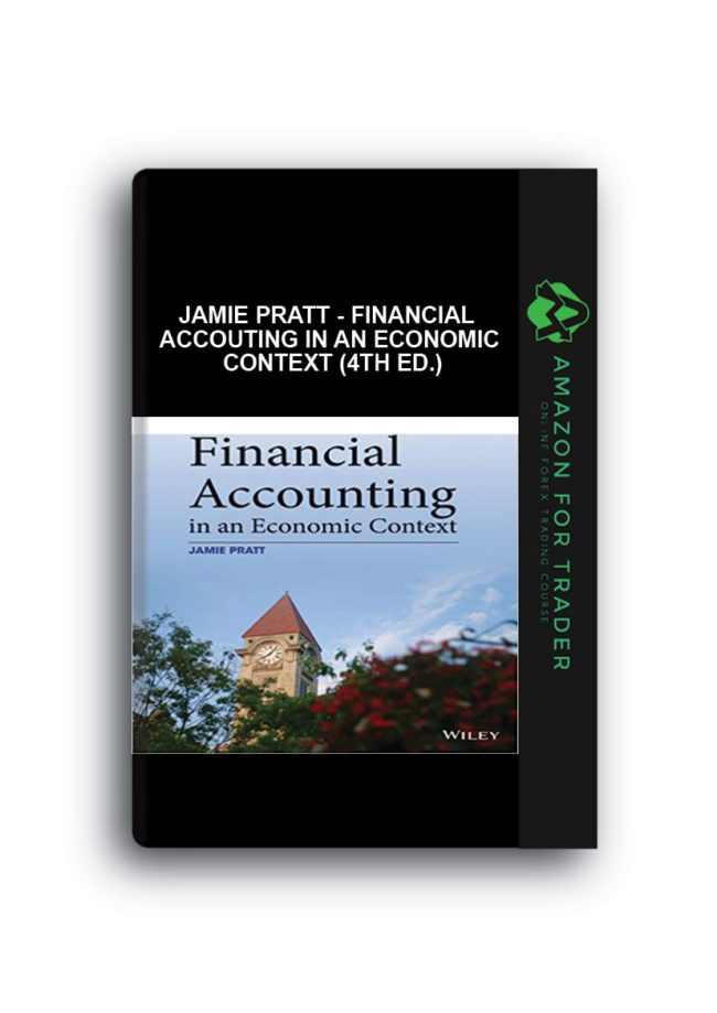 Jamie Pratt - Financial Accouting in an Economic Context (4th Ed.)