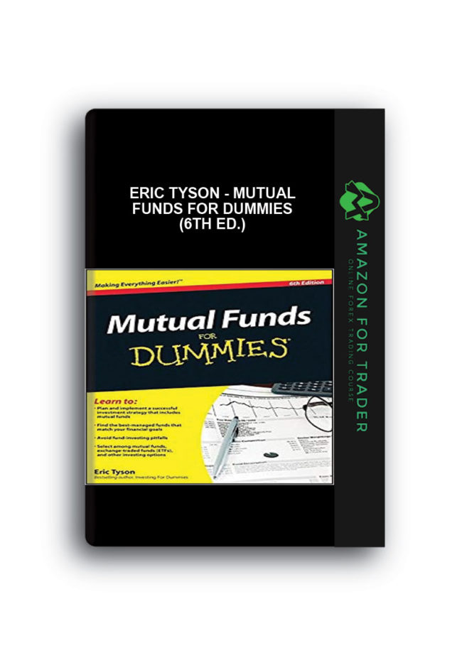 Eric Tyson - Mutual Funds for Dummies (6th Ed.)