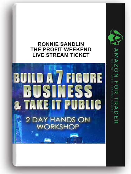 Ronnie Sandlin – The Profit Weekend Live Stream Ticket