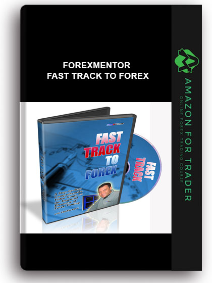 Forexmentor - FAST TRACK TO FOREX