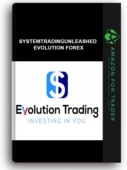 Systemtradingunleashed - Evolution Forex