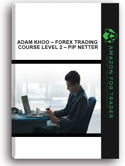Adam khoo forex broker
