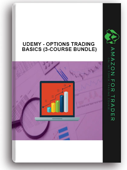 Udemy - Options Trading Basics (3-Course Bundle)