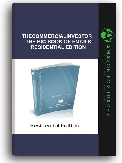Thecommercialinvestor - The Big Book Of Emails – Residential Edition