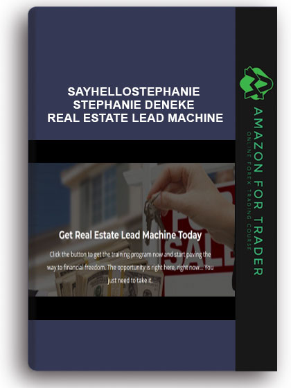 Sayhellostephanie - Stephanie Deneke – Real Estate Lead Machine