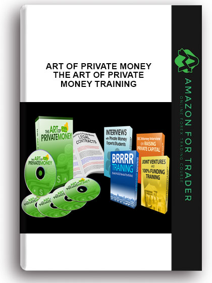 Art of private money - The Art of Private Money Training