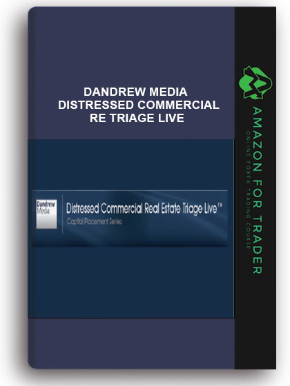 Dandrew Media – Distressed Commercial RE Triage Live