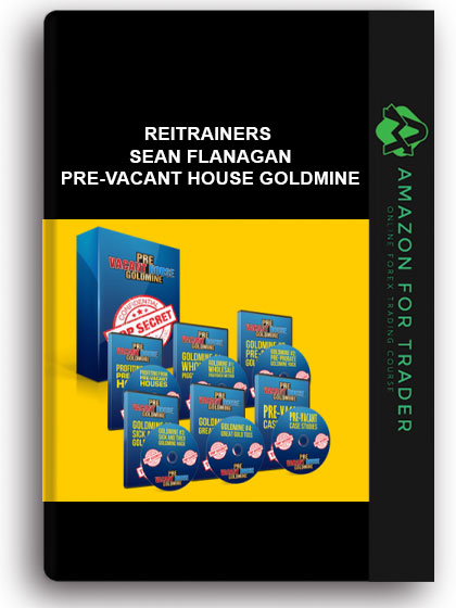 Reitrainers - Sean Flanagan – Pre-Vacant House Goldmine