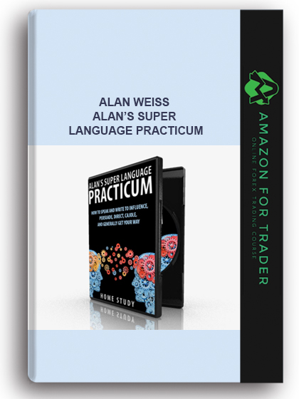 Alan Weiss – Alan’s Super Language Practicum