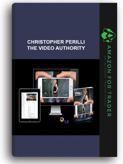 Christopher Perilli – The Video Authority