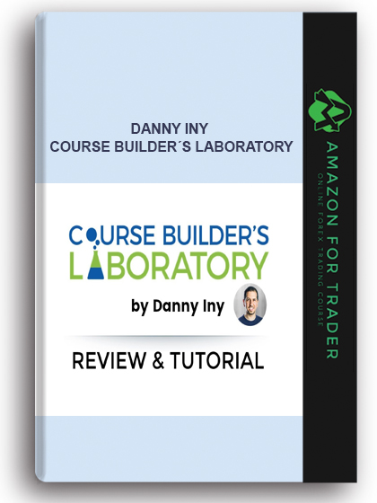 Danny Iny – Course Builder´s Laboratory