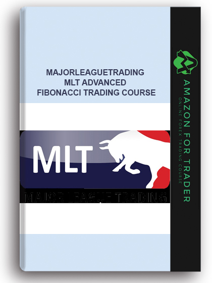 Majorleaguetrading - MLT Advanced Fibonacci Trading Course