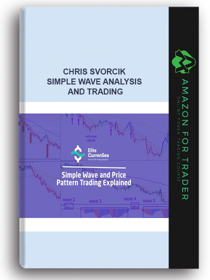 Chris Svorcik – Simple Wave Analysis and Trading