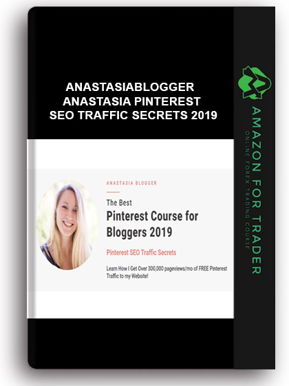 Anastasiablogger - Anastasia Pinterest Seo Traffic Secrets 2019