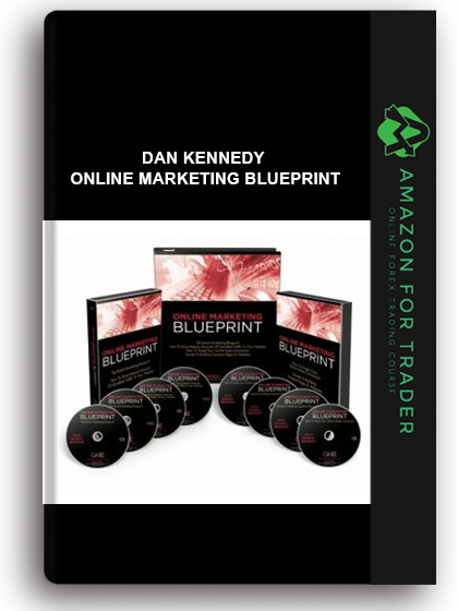 Dan Kennedy – Online Marketing Blueprint