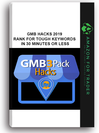 GMB HACKS 2019 – Rank For Tough Keywords In 30 Minutes Or Less