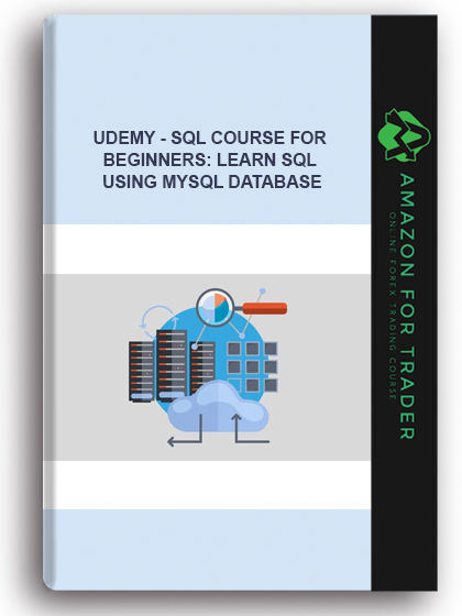 Udemy - SQL Course For Beginners: Learn SQL Using MySQL Database