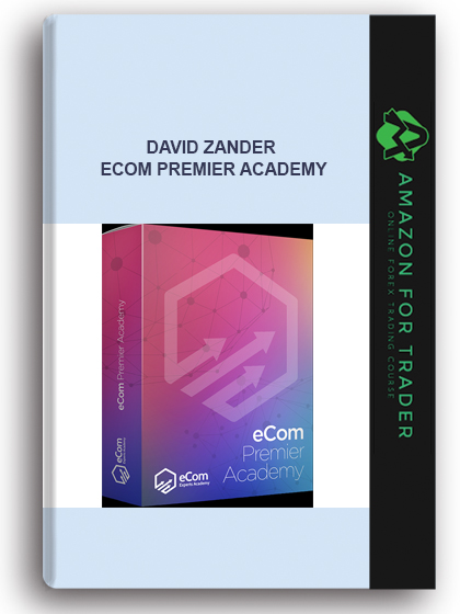 David Zander – eCom Premier Academy