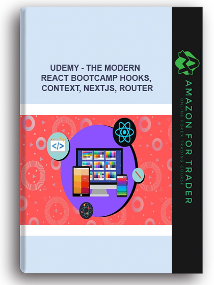 Udemy - The Modern React Bootcamp (Hooks, Context, NextJS, Router)