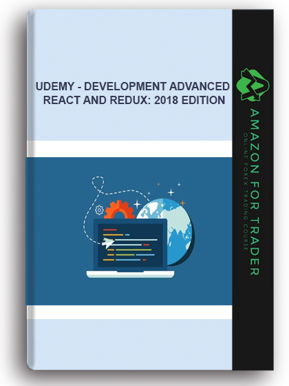Udemy - DEVELOPMENT Advanced React And Redux: 2018 Edition