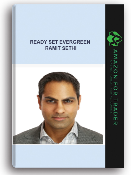 Ready Set Evergreen – Ramit Sethi