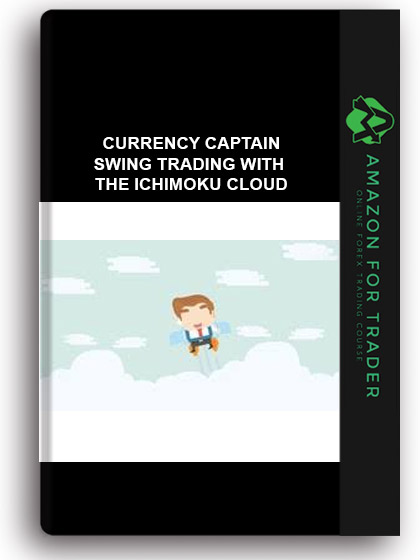 CURRENCY CAPTAIN - SWING TRADING WITH THE ICHIMOKU CLOUD